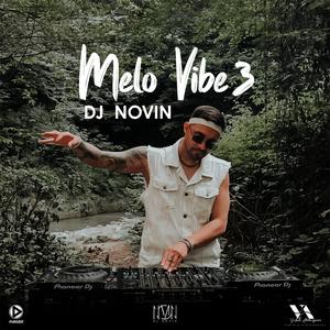 Melo Vibe EP 03