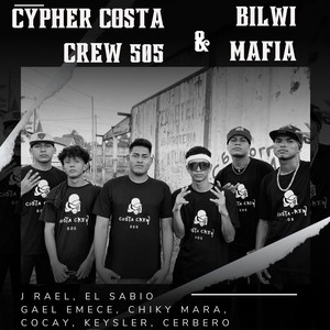 Cypher Costa Crew 505 and Bilwi Mafia (Explicit)