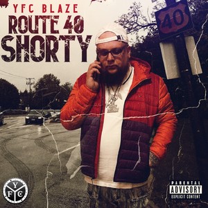 Route 40 Shorty (Explicit)