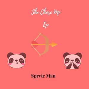 She Choose Me Ep