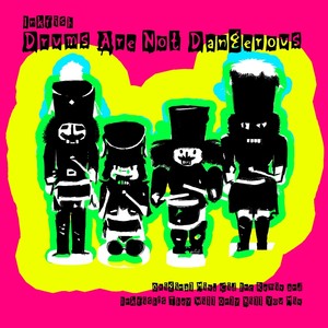 Drums Are Not Dangerous (Cid Inc Remix)
