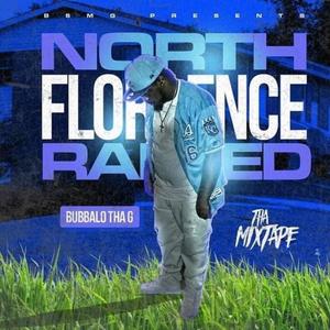 NorthFlorence Rasied 2 (Explicit)