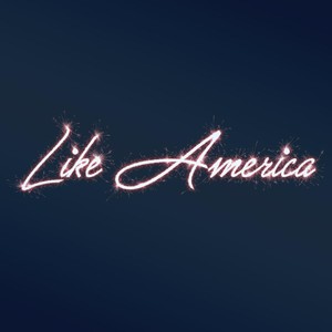 Like America