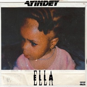 Ella (Explicit)