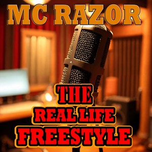 The Real Life Freestyle (Explicit)