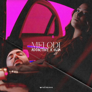 Melodi (Explicit)
