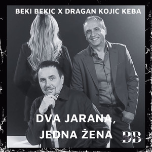 Dva jarana, jedna zena