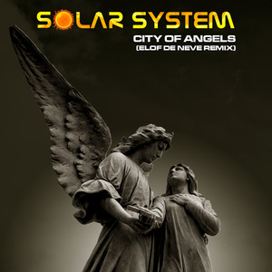 City of Angels (Elof de Neve Remix)