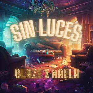 SIN LUCES (feat. Maelh)