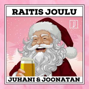 Raitis Joulu (Explicit)