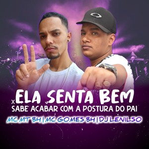 Ela Senta Bem X Sabe Acabar Com a Postura do Pai (Explicit)