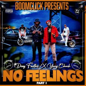 NO FEELINGS (Explicit)