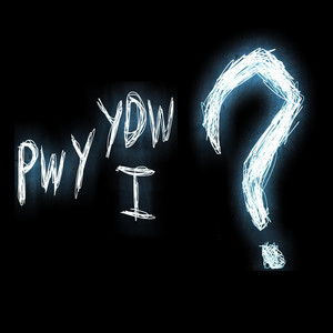 Pwy Ydw I?