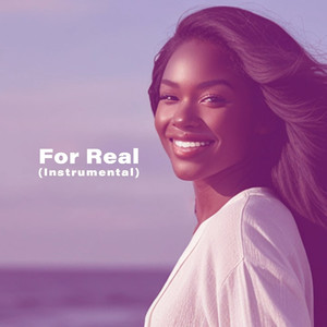 For Real (Instrumental)