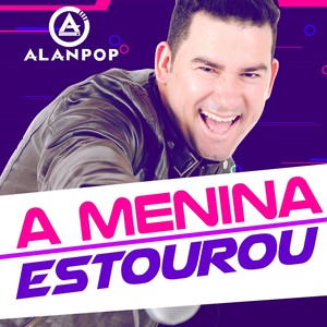 A Menina estourou
