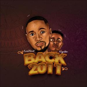 Back 2011 (feat. Kingsixteen)