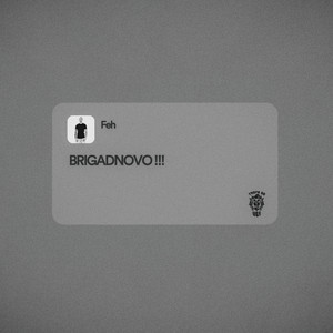 Briga de Novo (Explicit)