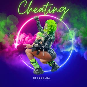 Cheating (Explicit)