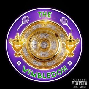 The Wimbledon (Explicit)