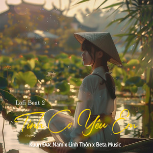 Tình Cờ Yêu Em (Lofi Beat)