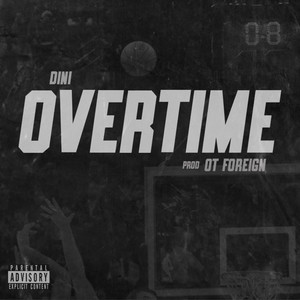 Overtime (Explicit)