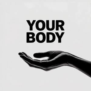 Your Body