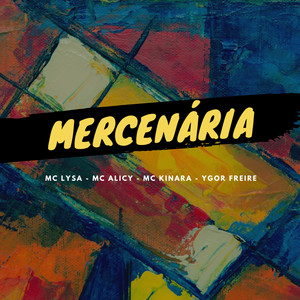 Mercenária (Explicit)