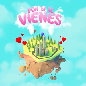 Por Si Te Vienes