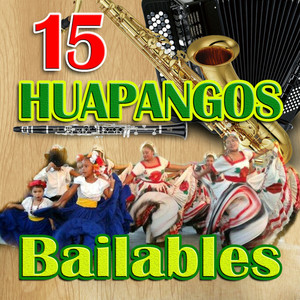 15 Huapangos Bailables