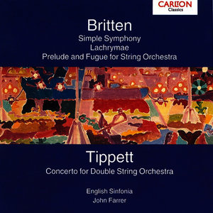 Britten: Simple Symphony Op. 4 - Tippet: Concerto for Double String Orchestra