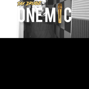 Tay Drugz-Onemicnyc (Explicit)