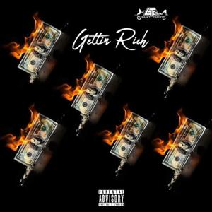 Gettin Rich (Explicit)