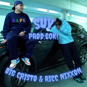 SUV (feat. RICC NIXXON) [Explicit]