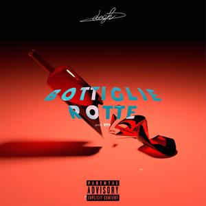 Bottiglie rotte (Explicit)