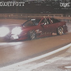 Dxrtfgtt (Explicit)