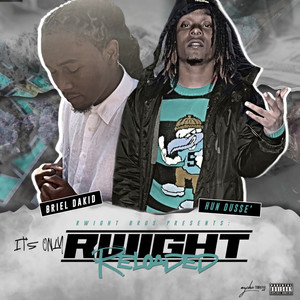 It's Only Rwight: Reloaded (Explicit)