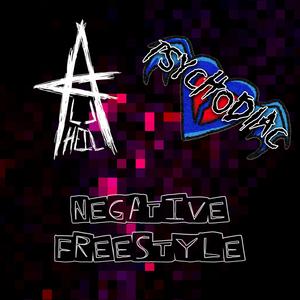 Negative Freestyle (feat. Allheil) (Explicit)