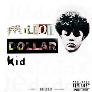 Million Dollar Kid (Explicit)