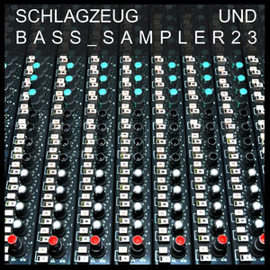 SCHLAGZEUG UND BASS_SAMPLER23