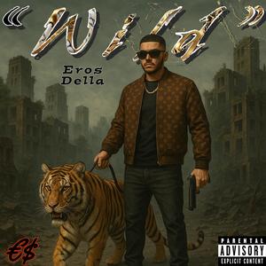 Wild (Explicit)