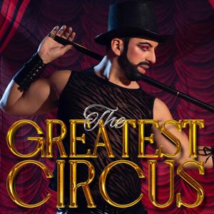 The Greatest Circus (feat. Fele, Fer Torres, Mattí Aguillón S., Catalina Torres L., Marcela Belén V. & Victoria Ortiz)