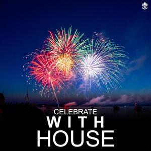 Celebrate with House