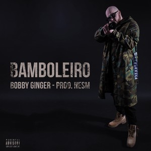 Bamboleiro (Explicit)