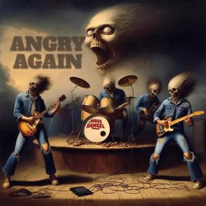 Angry Again