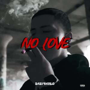 No Love (Explicit)