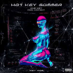 Hot Key Summer (Explicit)