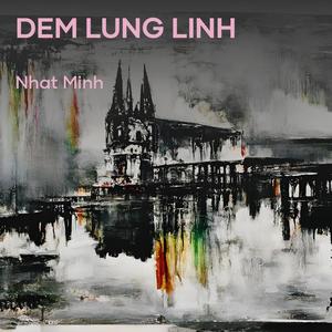 DEM LUNG LINH