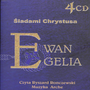 Gospels: In Christ's footsteps, Polish language version of the New Testament with Renaissance and Medieval music accompaniment