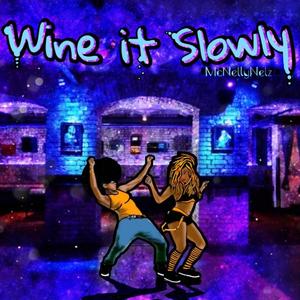 Wine It Slowly