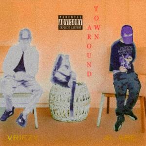 Around town (feat. Vriezy) (Explicit)